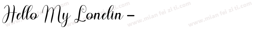 Hello My Lonelin字体转换